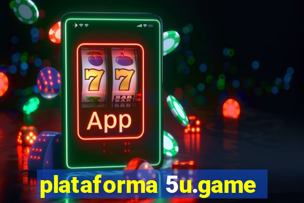 plataforma 5u.game